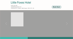 Desktop Screenshot of littlefoxeshotel.com